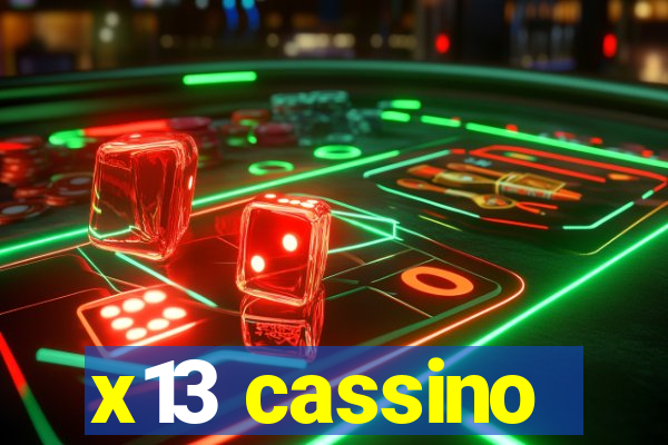 x13 cassino